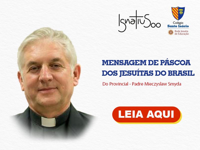 Mensagem de Páscoa dos Jesuítas do Brasil