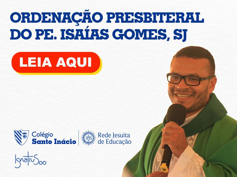 Ordenação Presbiteral do Pe. Isaías Gomes, SJ