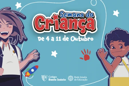 Colégio Santo Inácio promove programação especial para a Semana da Criança