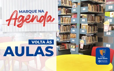 Já marcou na agenda? O retorno às aulas está chegando!