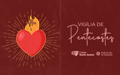 Colégio Santo Inácio promove Vigília de Pentecostes nesta quarta (11/6)