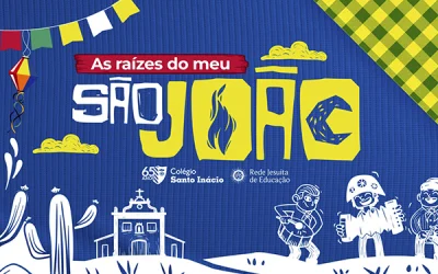 “As raízes do meu São João” vão florar no terreiro do Colégio Santo Inácio